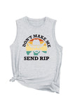 namcoverse Don't Make Me Send Rip Printed Sleeveless T-shirt