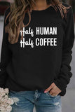 namcoverse Half Coffee Half Human Printed Sweatshirt