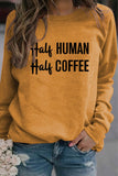 namcoverse Half Coffee Half Human Printed Sweatshirt