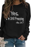 namcoverse I'm Still Freezing Printed Sweatshirt