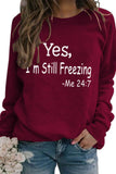 namcoverse I'm Still Freezing Printed Sweatshirt