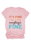 namcoverse It's Fine I'm Fine Printed T-shirt