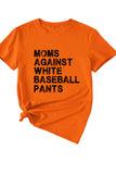 namcoverse Moms Against With Baseball Pants Print T-shirt