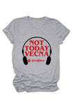 namcoverse Not Today Vecna Printed T-shirt