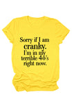 namcoverse Sorry If I Am Cranky Printed T-shirt