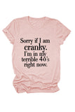 namcoverse Sorry If I Am Cranky Printed T-shirt