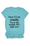 namcoverse Sorry If I Am Cranky Printed T-shirt