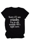 namcoverse Sorry If I Am Cranky Printed T-shirt