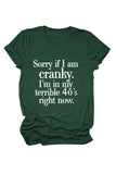 namcoverse Sorry If I Am Cranky Printed T-shirt