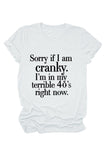 namcoverse Sorry If I Am Cranky Printed T-shirt