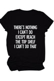 namcoverse There's Nothing I Can't Do Printed Shirt