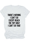 namcoverse There's Nothing I Can't Do Printed Shirt