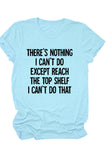 namcoverse There's Nothing I Can't Do Printed Shirt